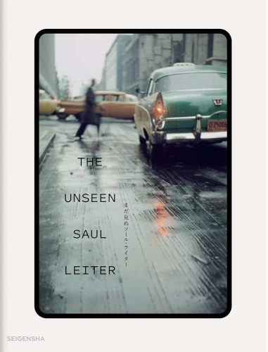 まだ見ぬソール・ライター THE UNSEEN SAUL LEITER